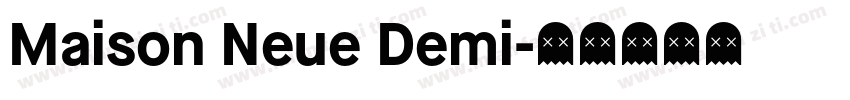 Maison Neue Demi字体转换